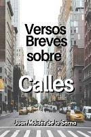 Versos breves sobre calles