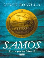 Samos. Rotta per la libertà
