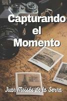 Capturando el momento con una fotografia