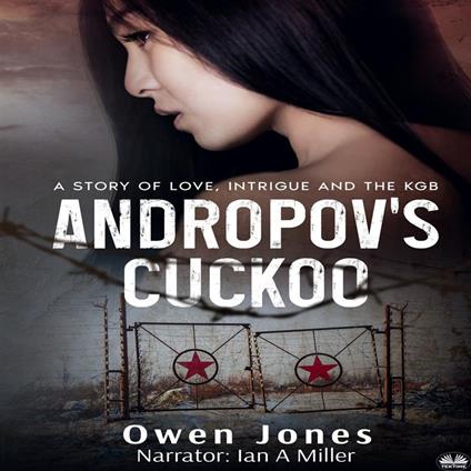 Andropov's Cuckoo