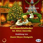 Weihnachtslieder Im Alten Amerika