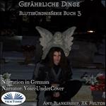 Gefährliche Dinge (Blutsbündnis-Serie Buch 3)