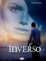 Inverso. L'ultimo principio dell'amore