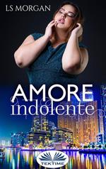 Amore indolente