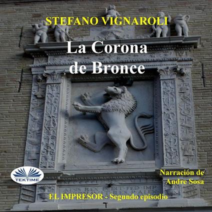 La Corona de Bronce