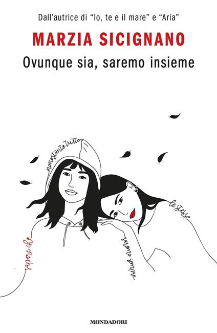 Ovunque sia, saremo insieme - Marzia Sicignano - ebook