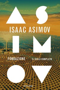 Fondazione. Il ciclo completo - Asimov, Isaac - Ebook - EPUB3 con Adobe DRM  | Feltrinelli