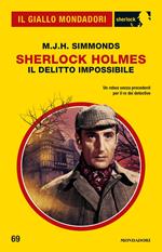 Sherlock Holmes. Il delitto impossibile