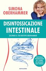 Disintossicazione intestinale secondo il tuo biotipo Oberhammer