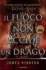 Il fuoco non uccide un drago