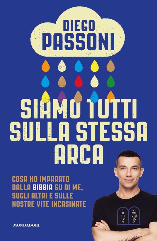 Siamo tutti sulla stessa arca. Cosa ho imparato dalla Bibbia su di me, sugli altri e sulle nostre vite incasinate - Diego Passoni - ebook