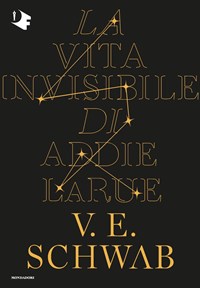 La vita invisibile di Addie LaRue, Audiolibro, V. E. Schwab, Marina  Calvaresi - traduttore