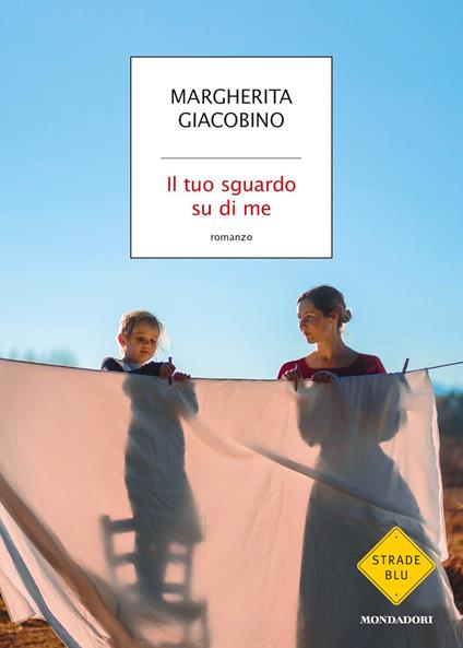 Il tuo sguardo su di me - Margherita Giacobino - ebook