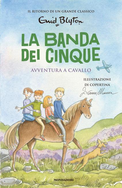 Avventura a cavallo. La banda dei cinque. Vol. 13 - Enid Blyton,Manuela Salvi - ebook