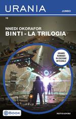 Binti. La trilogia. Ediz. integrale