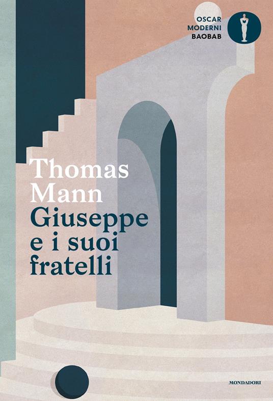 Giuseppe e i suoi fratelli - Thomas Mann,Fabrizio Cambi,Bruno Arzeni - ebook