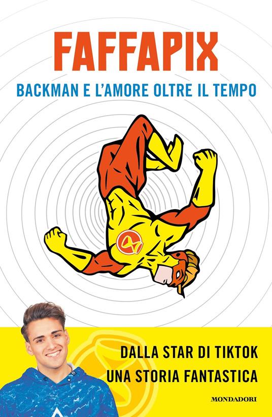 Backman e l'amore oltre il tempo - Faffapix - ebook