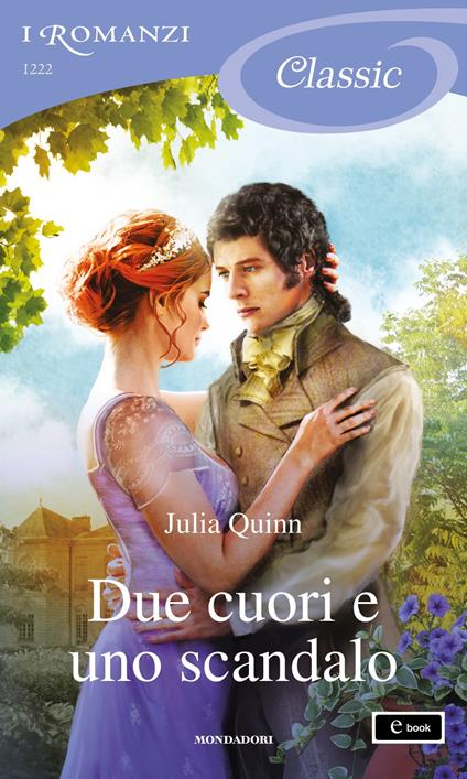 Due cuori e uno scandalo - Julia Quinn - ebook