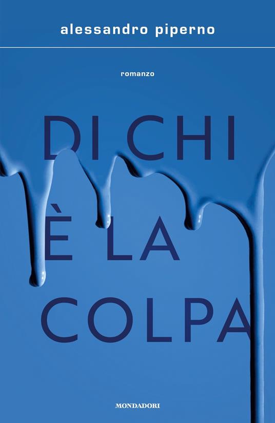 Di chi è la colpa - Alessandro Piperno - ebook