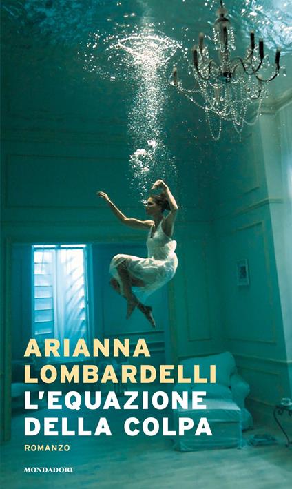 L' equazione della colpa - Arianna Lombardelli - ebook