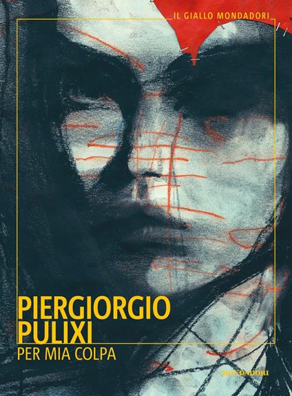 Per mia colpa - Piergiorgio Pulixi - ebook