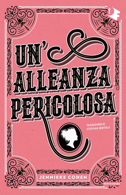 Un' alleanza pericolosa - Jennieke Cohen,Stefania Bertola - ebook