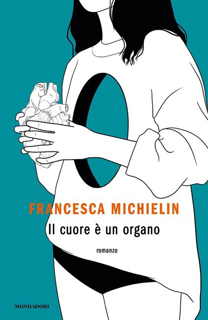 Il cuore è un organo - Francesca Michielin - ebook