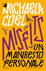 Misfits. Un manifesto personale