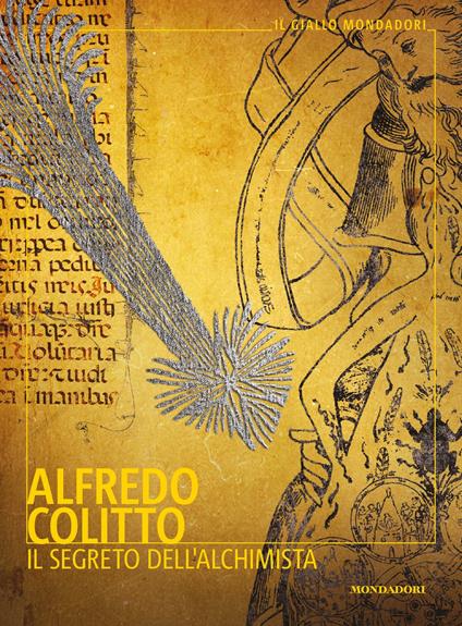 Il segreto dell'alchimista - Alfredo Colitto - ebook