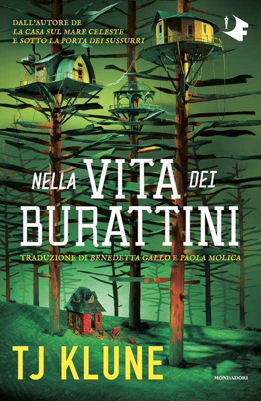 Nella vita dei burattini - T.J. Klune,Benedetta Gallo,Paola - ebook