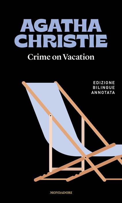 Crime on vacation / Le vacanze di Poirot - Agatha Christie,Federico Biolchi - ebook