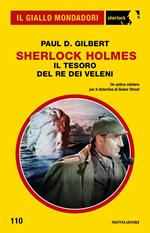 Sherlock Holmes. Il tesoro del re dei veleni