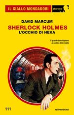 L' occhio di Heka. Sherlock Holme