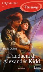 L' audacia di Alexander Kidd