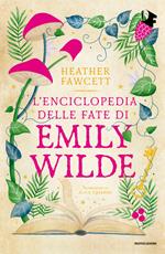 L' enciclopedia delle fate di Emily Wilde