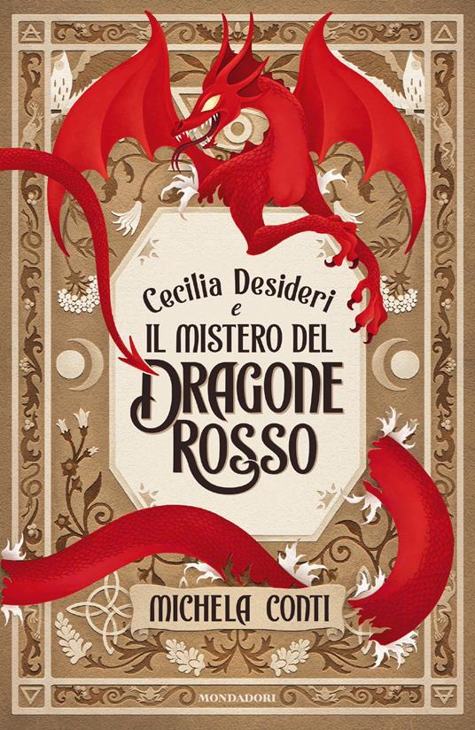 Cecilia Desideri e il mistero del Dragone Rosso - Michela Conti - ebook