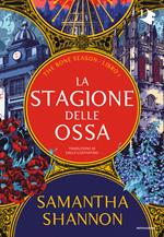 La stagione delle ossa. The bone season. Vol. 1