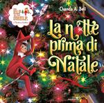 The Elf on the Shelf. La notte prima di Natale