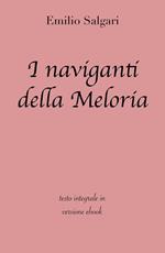 I naviganti della Meloria. Ediz. integrale