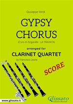 Gypsy Chorus. Coro di zingarelle. La Traviata. Clarinet quartet. Spartito