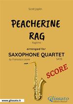 Peacherine rag. Ragtime. Saxophone quartet score. Partitura