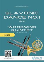 Slavonic Dance 1 - Woodwind Quintet SCORE