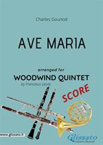 Ave Maria. Woodwind quintet score. Partitura