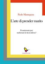 L' arte di prender marito