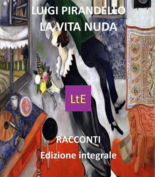 La vita nuda - Luigi Pirandello - ebook