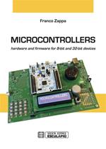 Microcontrollers. Hardware and firmware for 8-bit and 32-bit devices