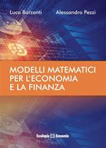 Modelli matematici per l'economia e la finanza