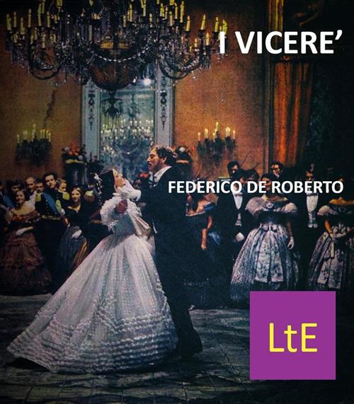 I viceré - Federico De Roberto - ebook