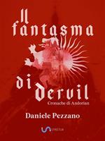 Il fantasma di Dervil. Cronache di Andorian