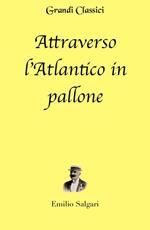 Attraverso l'Atlantico in pallone